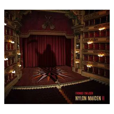 CD Thomas Zwijsen: Nylon Maiden II