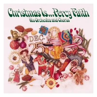 CD Percy Faith And His Orchestra And Chorus: Christmas Is...Percy Faith His Orchestra And Chorus