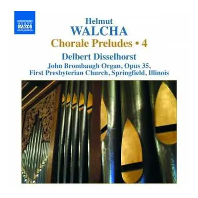 CD Helmut Walcha: Choral Preludes・4 = コラール前奏曲集 第4集