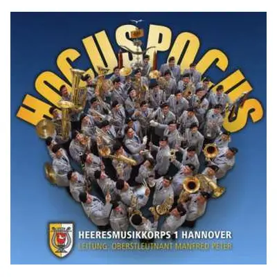 CD Heeresmusikkorps Hannover: Hocuspocus