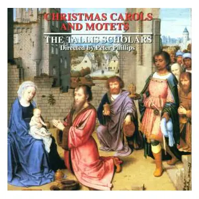 CD The Tallis Scholars: Christmas Carols And Motets