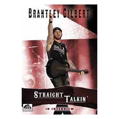 DVD Brantley Gilbert: Straight Talkin'