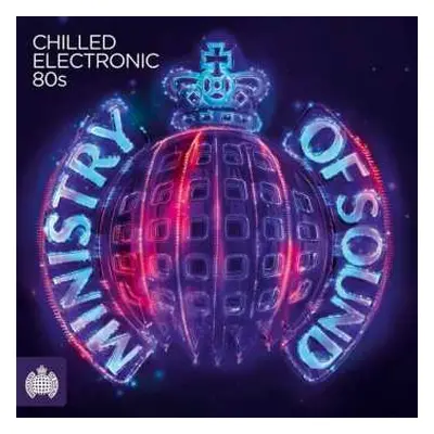 3CD Various: Chilled Electronic 80s