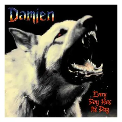 LP Damien: Every Dog Has Its Day CLR | LTD | NUM