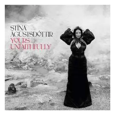 CD Stina Agustsdottir: Yours Unfaithfully