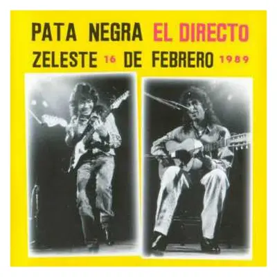 CD Pata Negra: El Directo