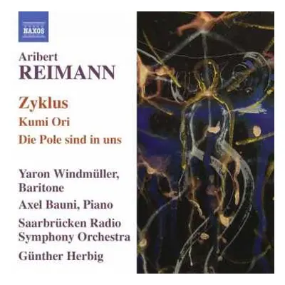 CD Aribert Reimann: Zyklus Für Bariton & Orchester