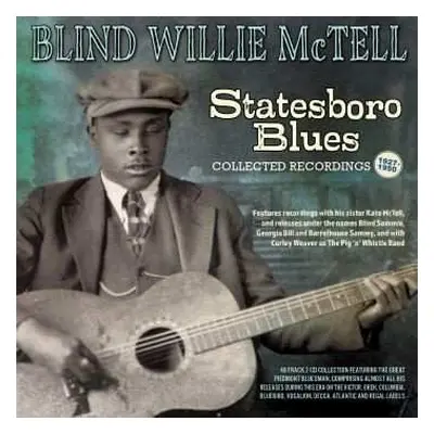 2CD Blind Willie McTell: Statesboro Blues - Collected Recordings 1927-1950