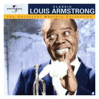 CD Louis Armstrong: Classic Louis Armstrong