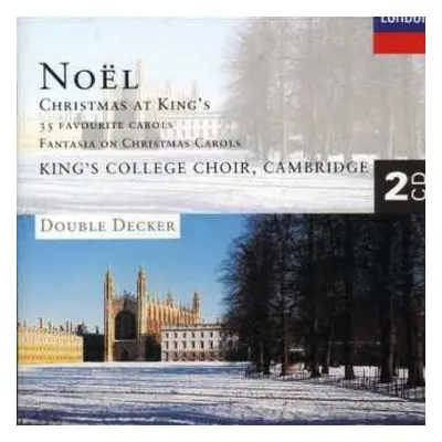 2CD The King's College Choir Of Cambridge: Noël – Christmas At King's. 35 Favourite Carols / Fan