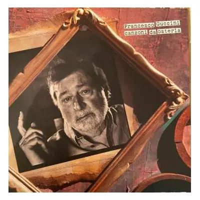 LP Francesco Guccini: Canzoni Da Osteria