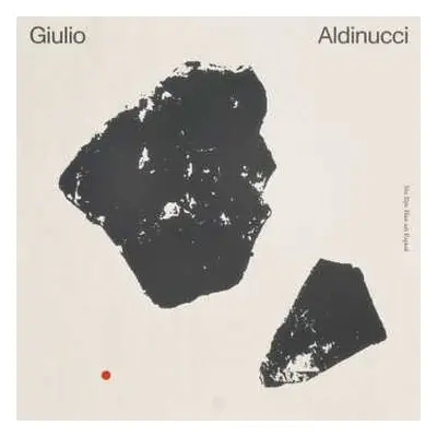 LP Giulio Aldinucci: No Eye Has An Equal