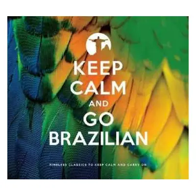 2CD Various: Keep Calm And Go Brazilian