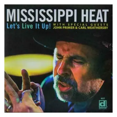 CD Mississippi Heat: Let's Live It Up!