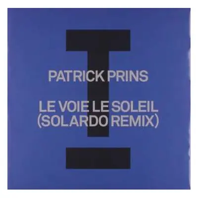 LP Subliminal Cuts: Le Voie Le Soleil (Solardo Remix) LTD | NUM | CLR