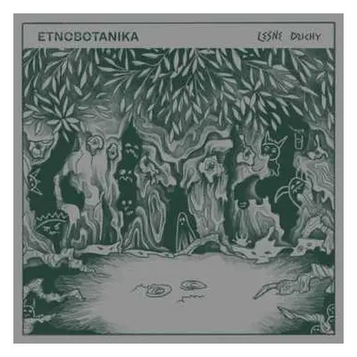 2LP ETNOBOTANIKA: Lesne Duchy