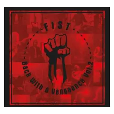 2LP Fist: Back With A Vengeance Vol. 2