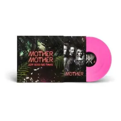 LP Mother Mother: Very Good Bad Thing: 10th Anniversy