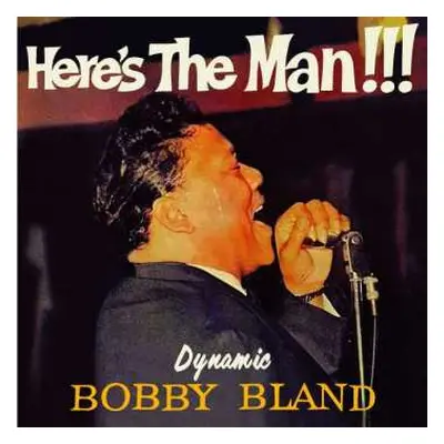 CD Bobby Bland: Here's The Man!!!