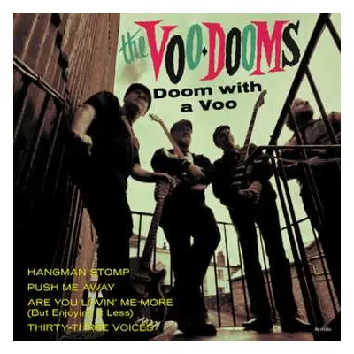 SP The Voo-Dooms: Doom With A Voo LTD