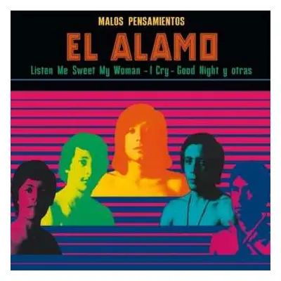 LP El Alamo: Malos Pensamientos