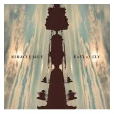 CD Miracle Mile: East Of Ely