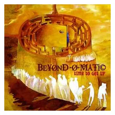 CD Beyond-O-Matic: Time To Get Up