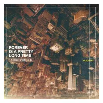 LP Elaquent: Forever Is A Pretty Long Time LTD | CLR