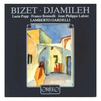 CD Georges Bizet: Djamileh