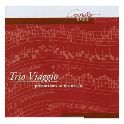 CD Trio Viaggio: Trio Viaggio: Proporcions To The Minim