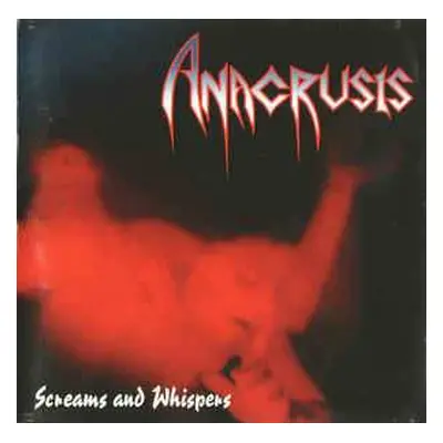 2LP Anacrusis: Screams And Whispers