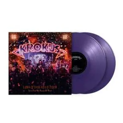 2LP Krokus: Long Stick Goes Boom: Live From The House Of Rust