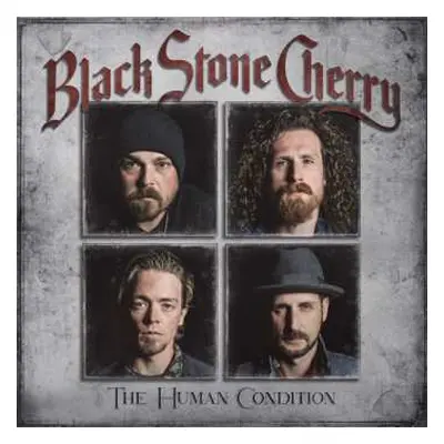 LP Black Stone Cherry: The Human Condition LTD | CLR