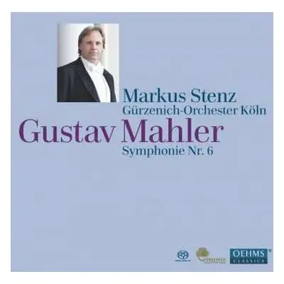 2SACD Gustav Mahler: Symphonie Nr. 6