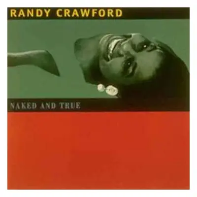 CD Randy Crawford: Naked And True