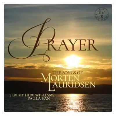 CD Morten Lauridsen: Songs "prayer"