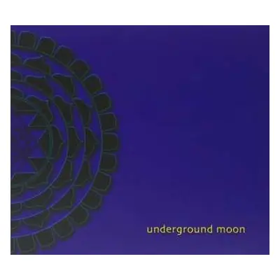 CD Underground Moon: Underground Moon LTD | NUM | DIGI