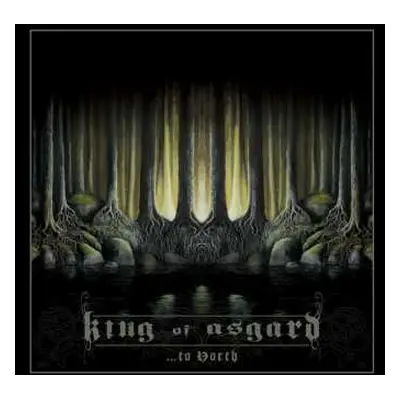 CD King Of Asgard: ...To North LTD