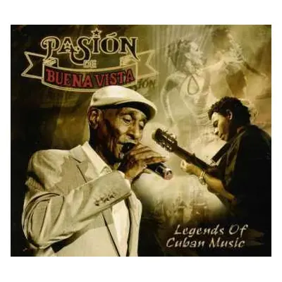 CD Pasión De Buena Vista: Legends Of Cuban Music