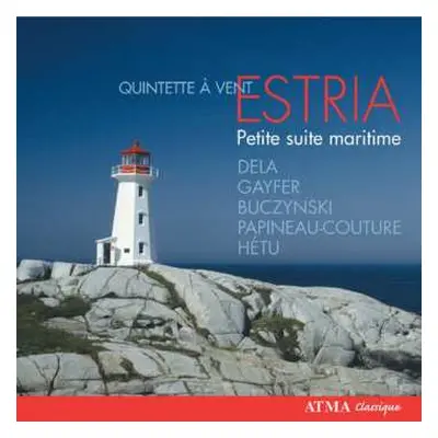 CD Quintette à Vent Estria: Petite Suite Maritime