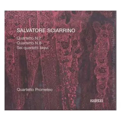 CD Salvatore Sciarrino: Quartetto N.7 · Quartetto N.8 · Sei Quartetti Brevi