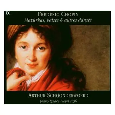 CD Frédéric Chopin: Mazurkas, Valses & Autres Danses