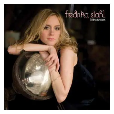 CD Fredrika Stahl: Tributaries