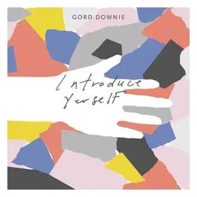 CD Gordon Downie: Introduce Yerself