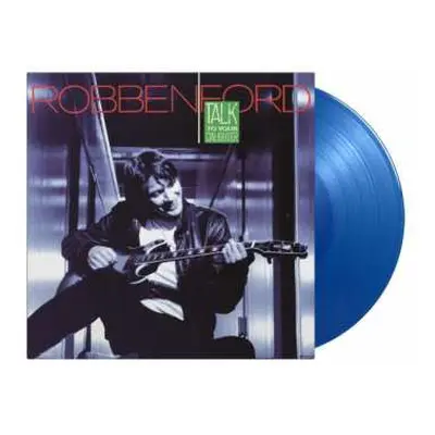 LP Robben Ford: Talk To Your Daughter LTD | NUM | CLR