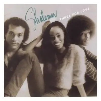 CD Shalamar: Three For Love