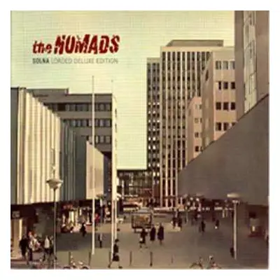 LP The Nomads: Solna Loaded DLX | LTD