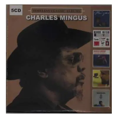 5CD/Box Set Charles Mingus: Timeless Classic Albums