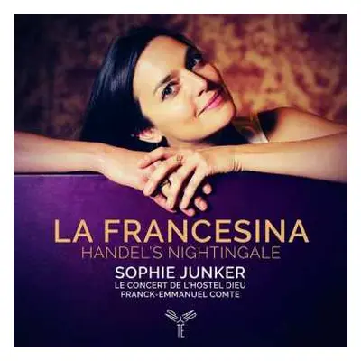 CD Sophie Junker: La Francesina - Handel's Nightingale