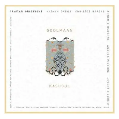 2LP Tristan Driessens Soolmaan Sextet: Kashgul